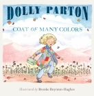 Coat of Many Colors By Dolly Parton, Brooke Boynton Hughes (Illustrator) Cover Image