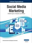 Social Media Marketing: Breakthroughs in Research and Practice, 2 volume By Information Reso Management Association (Editor) Cover Image