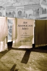 An American Meo: A Tale of Remembering and Forgetting By Anisa Rahim Cover Image