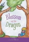 Blossom And The Dragon Cover Image