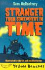 Stranger from Somewhere in Time (Yellow Bananas) Cover Image