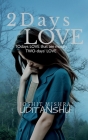 2Days LOVE By Joshit Mishra Cover Image