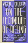On the Technique of Acting By Michael Chekhov Cover Image