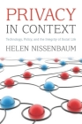 Privacy in Context: Technology, Policy, and the Integrity of Social Life Cover Image