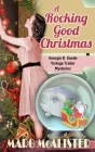 A Rocking Good Christmas By Marg McAlister Cover Image