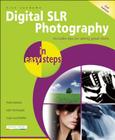 Digital SLR Photography in Easy Steps Cover Image