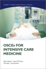 Osces for Intensive Care Medicine Cover Image