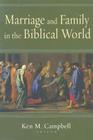 Marriage and Family in the Biblical World Cover Image