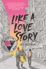 Like a Love Story By Abdi Nazemian Cover Image