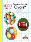 Can You Find the Ovals? Cover Image