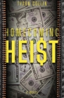 Homecoming Heist By Tyson Collin Cover Image