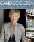 Candice Olson Kitchens And Baths By Candice Olson Cover Image