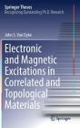 Electronic and Magnetic Excitations in Correlated and Topological Materials (Springer Theses) Cover Image