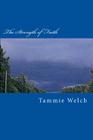 The Strength of Faith By Tammie Welch Cover Image