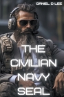 The Civilian Navy SEAL Cover Image