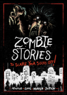Zombie Stories to Scare Your Socks Off! By Benjamin Harper, Michael Dahl, Megan Atwood Cover Image