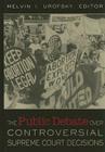 The Public Debate Over Controversial Supreme Court Decisions By Urofsky Cover Image