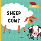 Sheep or Cow? (First Words) Cover Image