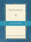 Encyclopedia of Judaism (Encyclopedia of World Religions) By Sara E. Karesh, Mitchell M. Hurvitz Cover Image
