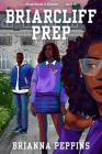 Briarcliff Prep By Brianna Peppins Cover Image