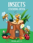 Insects coloring books for kids ages 4-8: A Beautiful Insect coloring book for relaxing with 40 unique pages By Zxr Press Cover Image