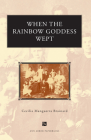 When the Rainbow Goddess Wept (Ann Arbor Paperbacks) By Cecilia Manguerra Brainard Cover Image