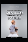 Memorial Day 2020: Uncommon Heartwarming Memorial Gifts for Loss of Father Cover Image