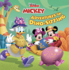 Mickey Mouse Funhouse: Adventures in Dino-Sitting By Disney Books Cover Image