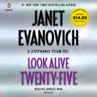 Look Alive Twenty-Five: A Stephanie Plum Novel By Janet Evanovich, Lorelei King (Read by) Cover Image