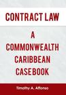 Contract Law a Commonwealth Caribbean Case Book Cover Image