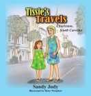 Tissie's Travels: Charleston, South Carolina Cover Image