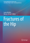 Fractures of the Hip (Fracture Management Joint by Joint) Cover Image
