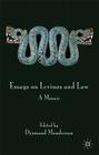 Essays on Levinas and Law: A Mosaic By Desmond Manderson Cover Image