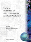 Physical Properties of High Temperature Superconductors IV Cover Image