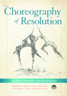 The Choreography of Resolution: Conflict, Movement, and Neuroscience Cover Image