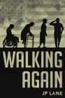 Walking Again By Justin Lane, Tactical16 (Prepared by) Cover Image