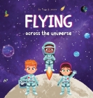 Flying across the Universe Cover Image