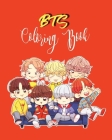 BTS Coloring Book: for Stress Relief, Happiness and Relaxation: for ARMY, KPOP lovers, Love Yourself Book, teenagers, tweens, girls, bang By Tcha Tcha Cover Image