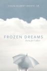 Frozen Dreams: Poems for Colbert Cover Image