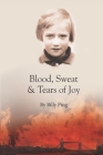 Blood, Sweat & Tears of Joy Cover Image