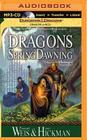 Dragons of Spring Dawning (Dragonlance Chronicles #3) By Margaret Weis, Tracy Hickman, Paul Boehmer (Read by) Cover Image