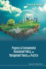 Progress in Environmental Assessment Policy, and Management Theory and Practice Cover Image