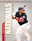 Washington Nationals (Inside Mlb) By Anthony K. Hewson Cover Image