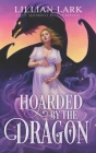 Hoarded by the Dragon: A Love Bathhouse Monster Romance Cover Image