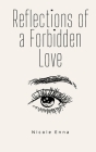 Reflections of a Forbidden Love Cover Image