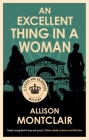 An Excellent Thing in a Woman By Allison Montclair Cover Image
