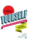Choose Yourself! By James Altucher Cover Image