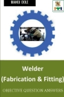 Welder (Fabrication & Fitting) By Manoj Dole Cover Image