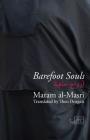 Barefoot Souls By Maram Al-Masri Cover Image