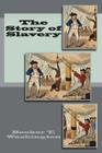 The Story of Slavery Cover Image